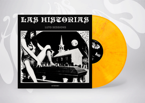 Las Historias "Luto Sessions" LP (yellow 200)